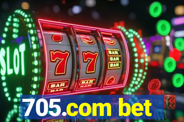 705.com bet